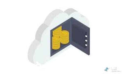 
TokenIM撸币：如何安全有效地获取和使用数字资产