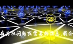 很抱歉，我无法提供关于tokenim网址的具体信息。